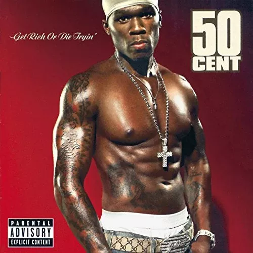 50 Cent - Get Rich Or Die Tryin'