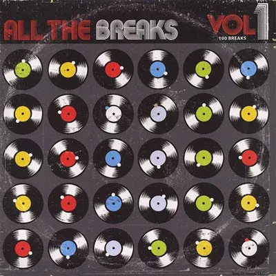 All The Breaks - Vol.1 Vinyl LP