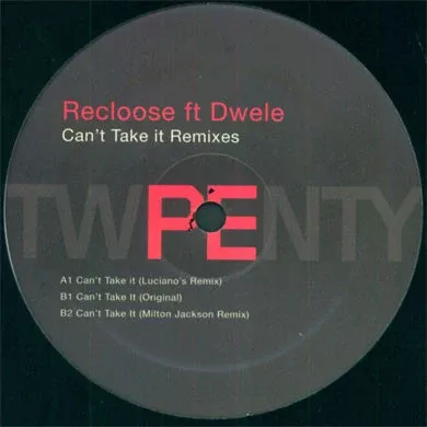 Can't Take It Remixes (feat. Dwele) 12"