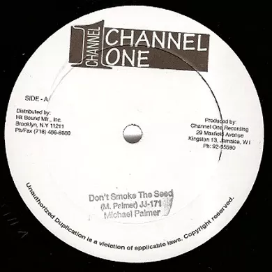 Don't Smoke The Seed 12"