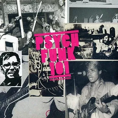 A Global Psychedelic Funk Curriculum 1968-1975 CD