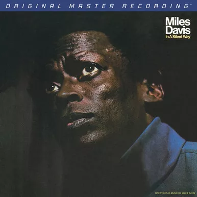 Miles Davis In A Silent Way
